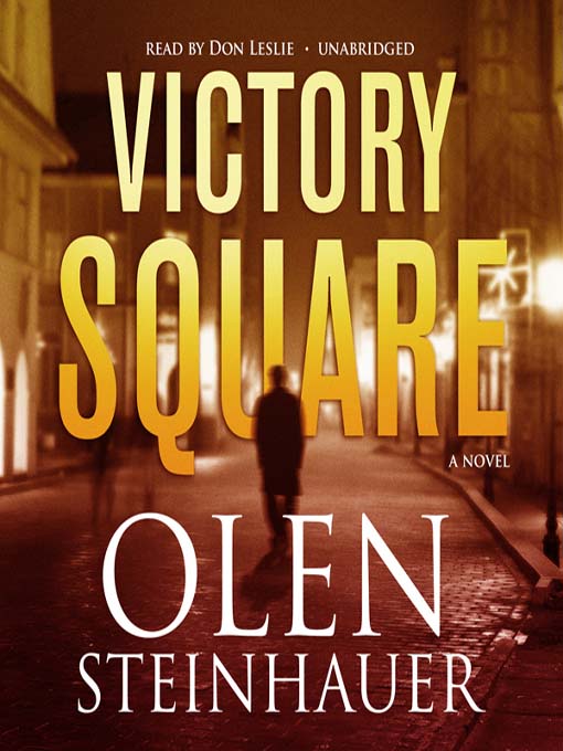 Title details for Victory Square by Olen Steinhauer - Wait list